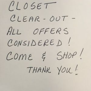 CLEARING OUT MY CLOSET